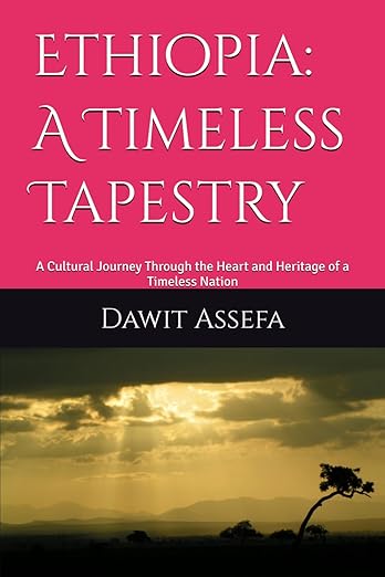 A Glimpse Into Ethiopia: A Timeless&nbsp;Tapestry